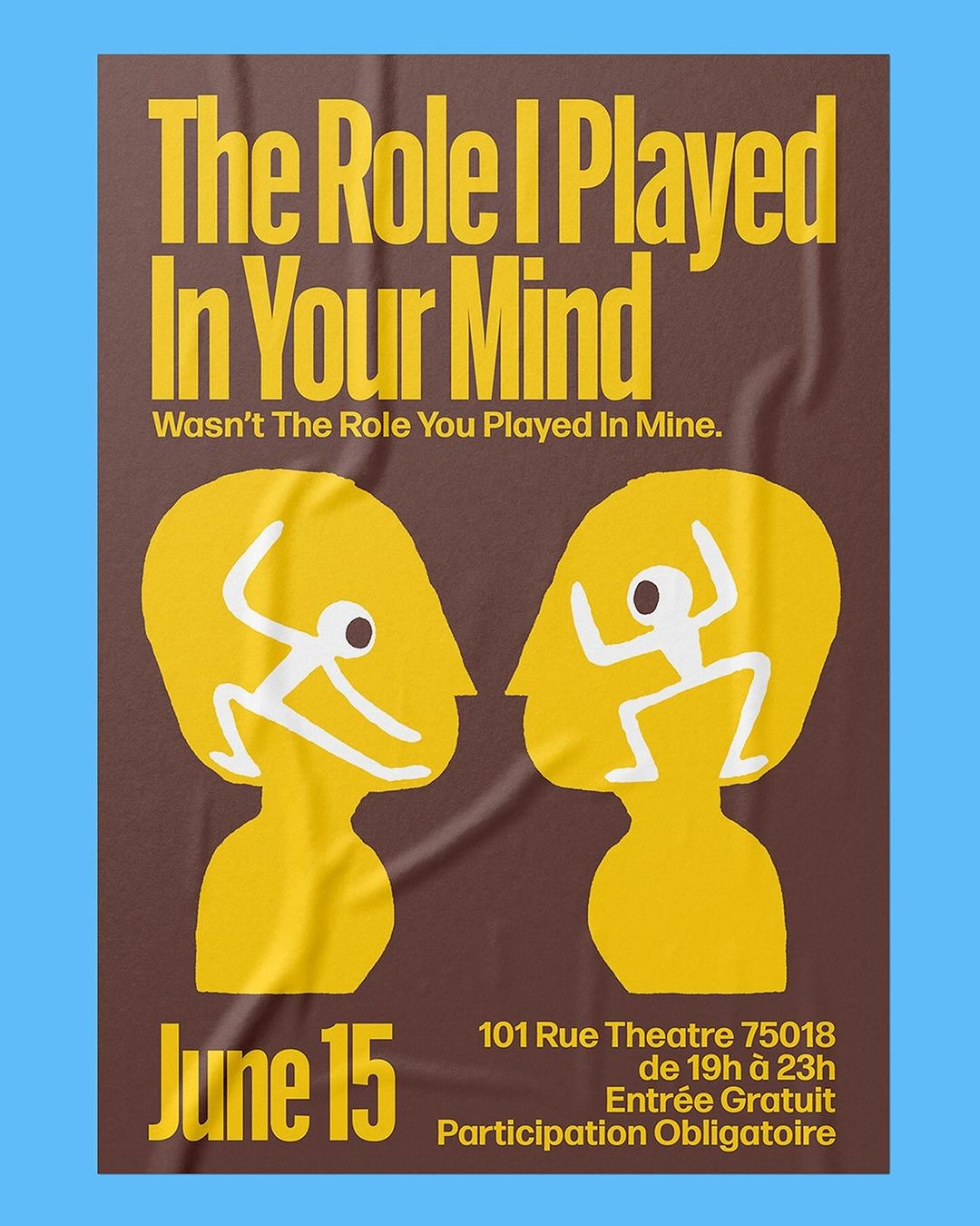 Poster 'The Role I Played In Your Mind' by graphic designer Eric Schwarz.