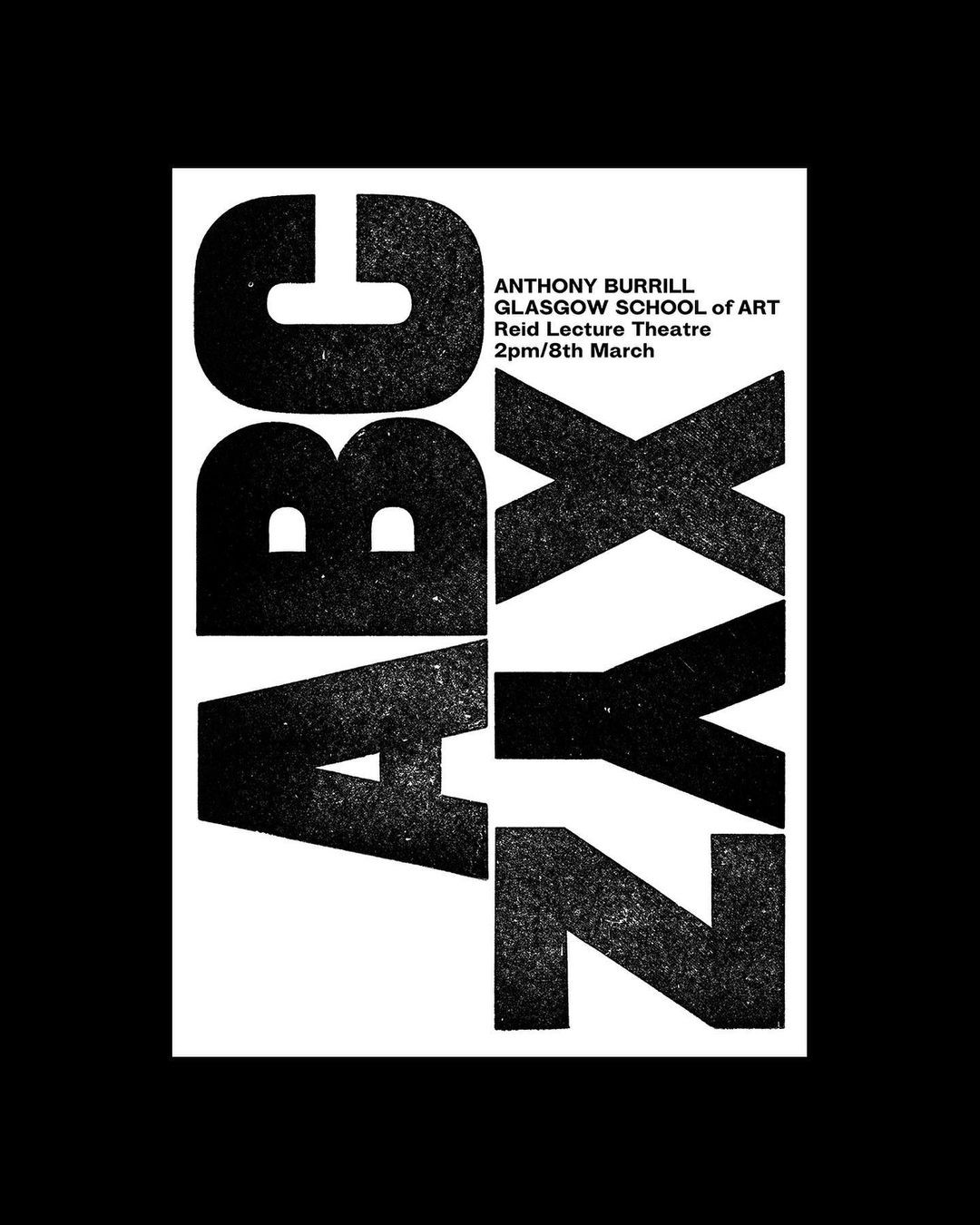 Screenprint poster by Anthony Burrill for his talk at The Glasgow School of Art.
