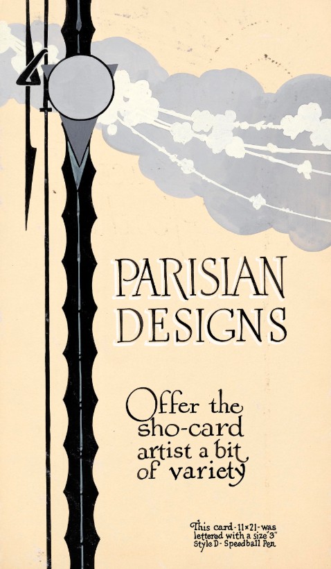 A sho-card from the Parisian Designs series, lettered with a Speedball Pen.